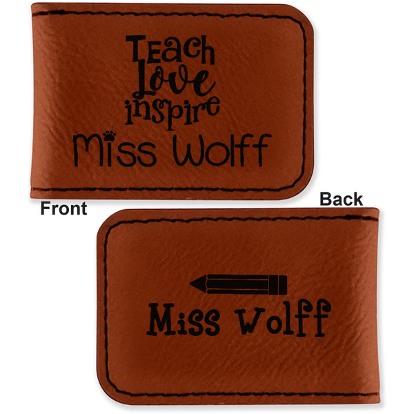 Teacher Quotes and Sayings Leatherette Magnetic Money Clip - Front and Back