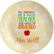 Teacher Quotes and Sayings Melamine Plate 8 inches
