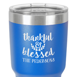 Thankful & Blessed 30 oz Stainless Steel Tumbler - Royal Blue - Single-Sided (Personalized)