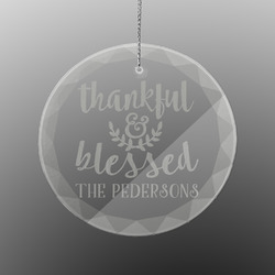 Thankful & Blessed Engraved Glass Ornament - Round (Personalized)