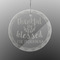 Thankful & Blessed Engraved Glass Ornament - Round (Front)