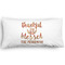Thankful & Blessed King Pillow Case - FRONT (partial print)