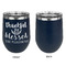 Thankful & Blessed Stainless Wine Tumblers - Navy - Single Sided - Approval