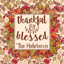 Thankful & Blessed