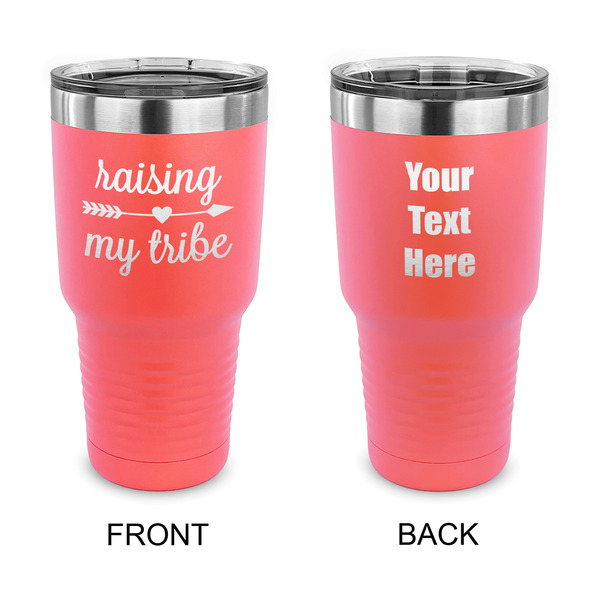 Custom Tribe Quotes 30 oz Stainless Steel Tumbler - Coral - Double Sided