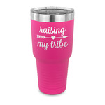 Tribe Quotes 30 oz Stainless Steel Tumbler - Pink - Single Sided