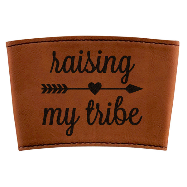 Custom Tribe Quotes Leatherette Cup Sleeve