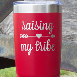 Tribe Quotes 20 oz Stainless Steel Tumbler - Red - Single Sided