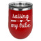Tribe Quotes Stainless Wine Tumblers - Red - Single Sided - Front