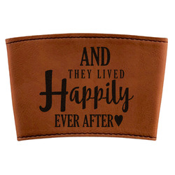 Wedding Quotes and Sayings Leatherette Cup Sleeve