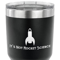 Rocket Science 30 oz Stainless Steel Tumbler - Black - Double Sided (Personalized)