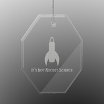 Rocket Science Engraved Glass Ornament - Octagon (Personalized)