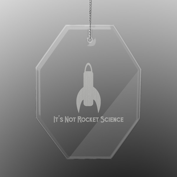 Custom Rocket Science Engraved Glass Ornament - Octagon (Personalized)