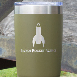 Rocket Science 20 oz Stainless Steel Tumbler - Olive - Single Sided (Personalized)