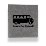 School Bus Leather Binder - 1" - Grey (Personalized)