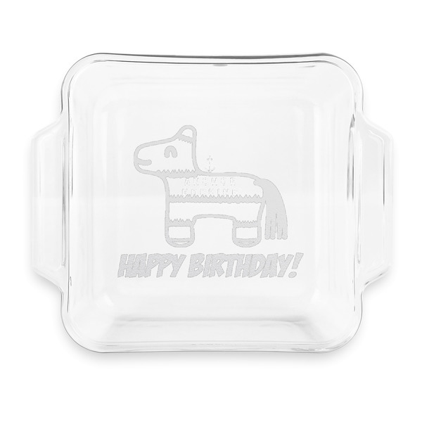 Custom Pinata Birthday Glass Cake Dish with Truefit Lid - 8in x 8in (Personalized)