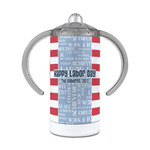 Labor Day 12 oz Stainless Steel Sippy Cup (Personalized)