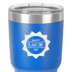 Labor Day 30 oz Stainless Steel Tumbler - Royal Blue - Single-Sided