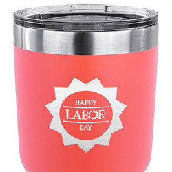 Labor Day 30 oz Stainless Steel Tumbler - Coral - Single Sided