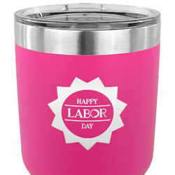 Labor Day 30 oz Stainless Steel Tumbler - Pink - Single Sided