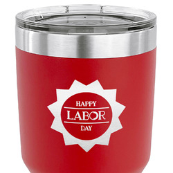 Labor Day 30 oz Stainless Steel Tumbler - Red - Single Sided