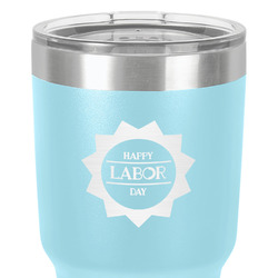 Labor Day 30 oz Stainless Steel Tumbler - Teal - Single-Sided