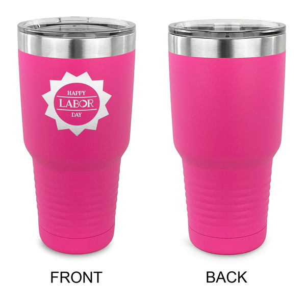 Labor Day 30 oz Stainless Steel Ringneck Tumblers - Pink - Single Sided - APPROVAL