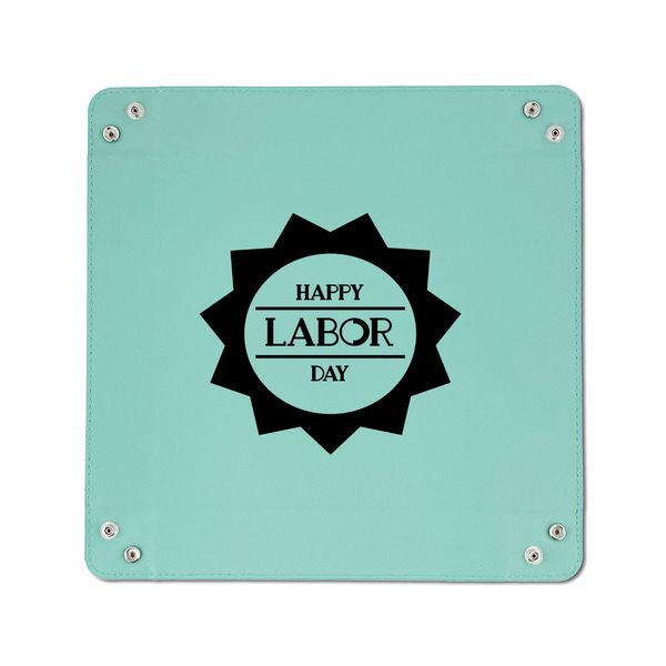 Labor Day 6" x 6" Teal Leatherette Snap Up Tray - APPROVAL