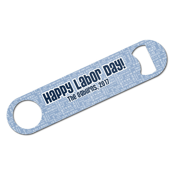 Custom Labor Day Bar Bottle Opener w/ Name or Text