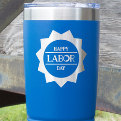 Labor Day 20 oz Stainless Steel Tumbler - Royal Blue - Double Sided (Personalized)