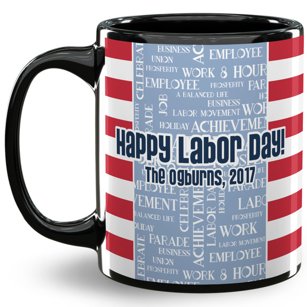 Custom Labor Day 11 Oz Coffee Mug - Black (Personalized)