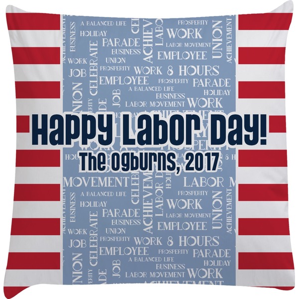 Custom Labor Day Decorative Pillow Case (Personalized)