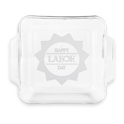 Labor Day Glass Cake Dish with Truefit Lid - 8in x 8in