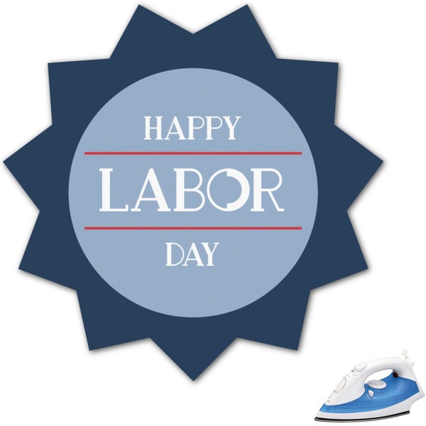 Custom Labor Day Graphic Iron On Transfer - Up to 4.5"x4.5"