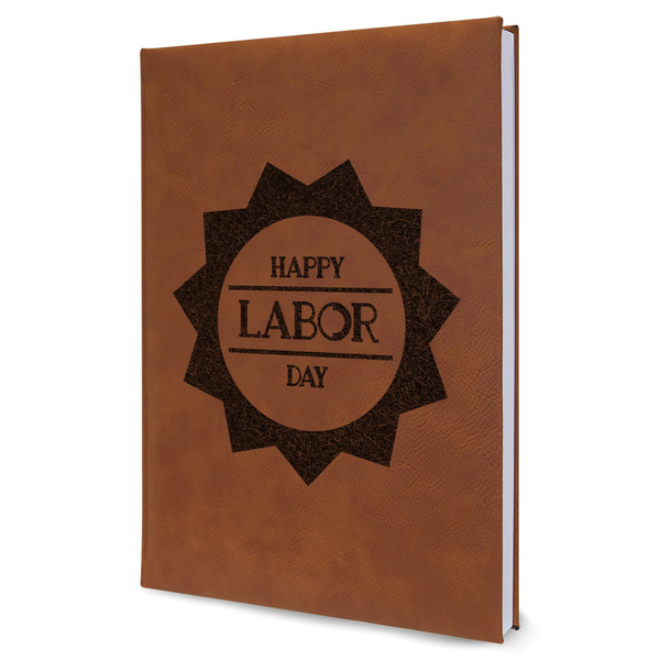 Custom Labor Day Leatherette Journal - Large - Single Sided