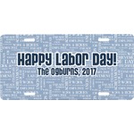 Labor Day Front License Plate (Personalized)