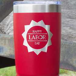 Labor Day 20 oz Stainless Steel Tumbler - Red - Single Sided