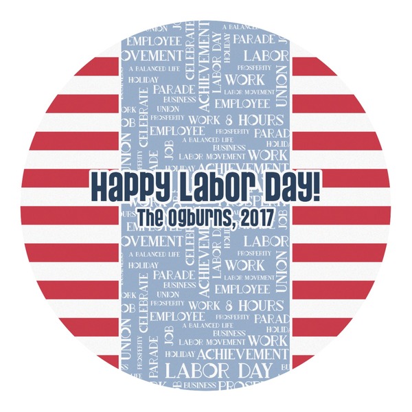 Custom Labor Day Round Decal - Large (Personalized)