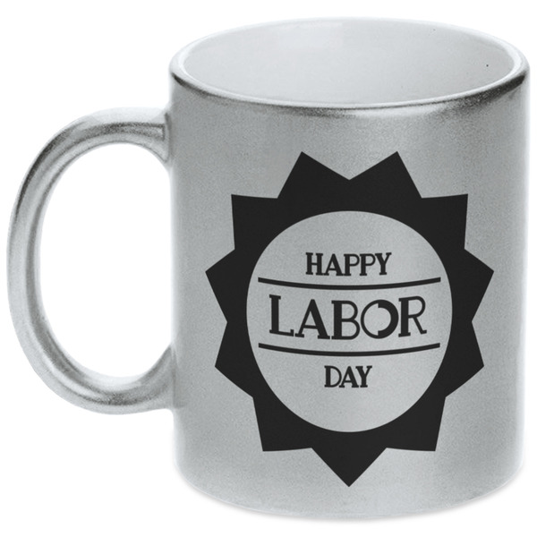 Custom Labor Day Metallic Silver Mug (Personalized)