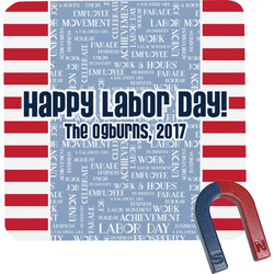 Labor Day Square Fridge Magnet (Personalized)