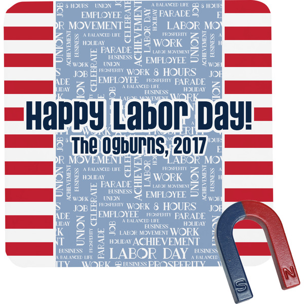 Custom Labor Day Square Fridge Magnet (Personalized)