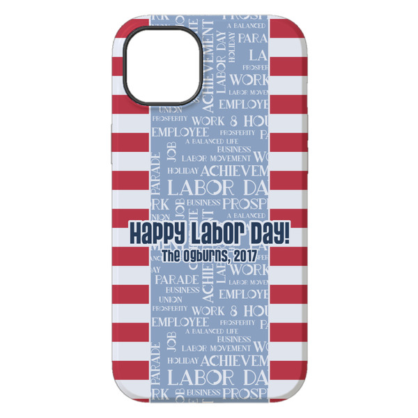 Labor Day iPhone 14 Plus Tough Case - Back