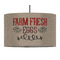 Farm Quotes 12" Drum Pendant Lamp - Fabric