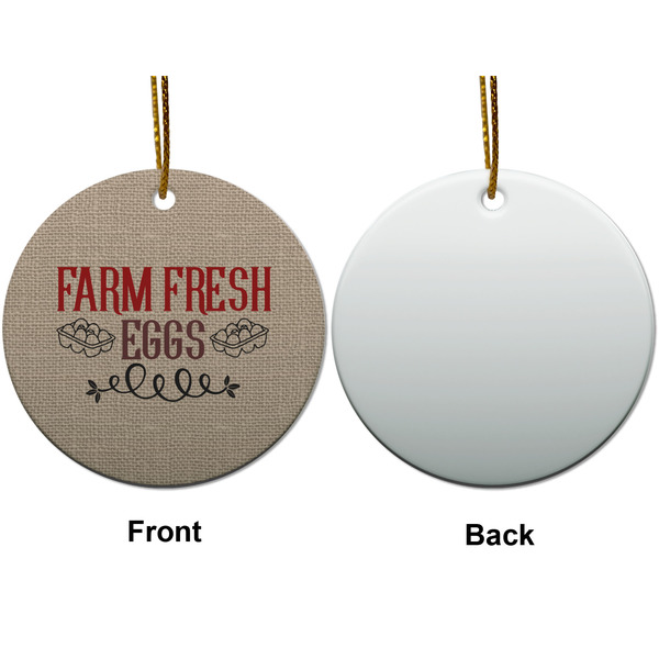 Farm Quotes Ceramic Flat Ornament - Circle Front & Back (APPROVAL)