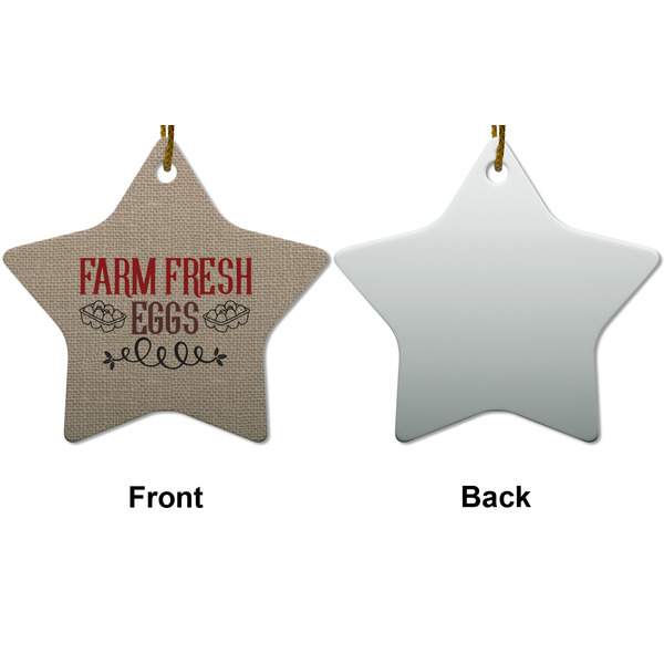 Farm Quotes Ceramic Flat Ornament - Star Front & Back (APPROVAL)