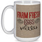 Farm Quotes 15 Oz Coffee Mug - White