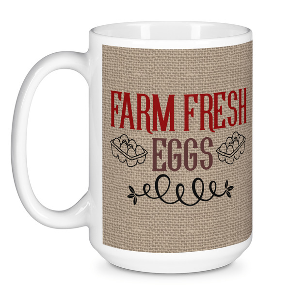 Farm Quotes Coffee Mug - 15 oz - White