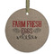 Farm Quotes Frosted Glass Ornament - Round