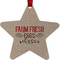 Farm Quotes Metal Star Ornament - Double Sided