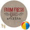 Farm Quotes Round Beach Towel